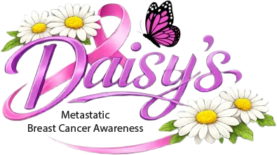 Daisy's Metastasis Breast Cancer Awareness